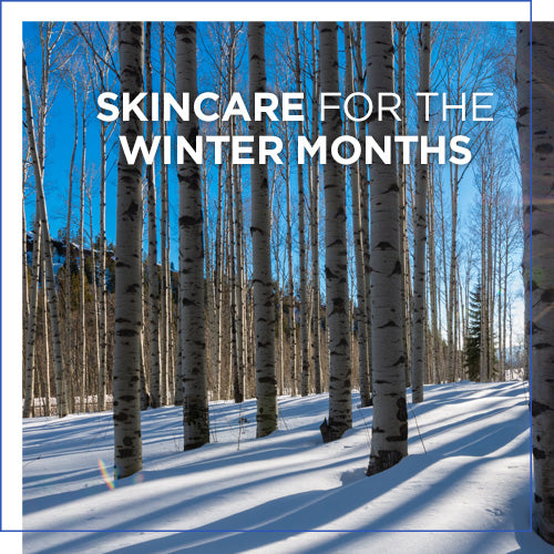 Skincare for the Winter Season